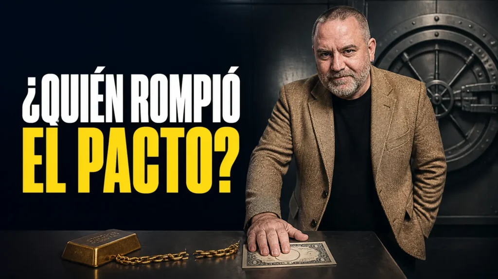 Javier Fuentes junto a un lingote de oro y un billete separados por una cadena rota, ilustrando la desaparición del patrón oro y el fin del respaldo monetario en oro.