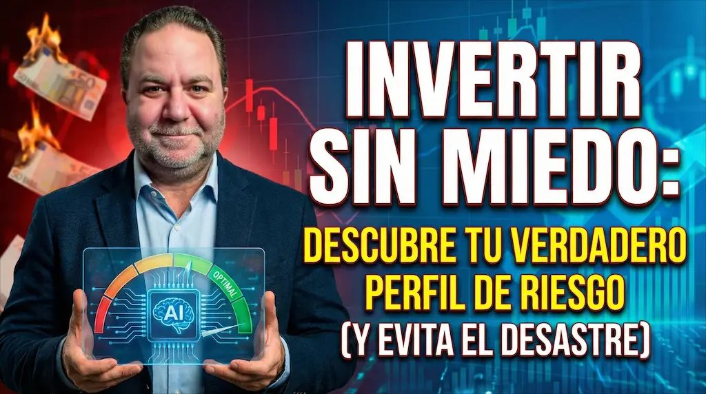 Javier Fuentes vestido con una americana azul, sostiene una tableta transparente que muestra un medidor de riesgo digital con un icono de cerebro "AI" en el centro. La aguja del medidor señala la zona verde "OPTIMAL". El fondo está dividido: a la izquierda, billetes de euro en llamas y gráficos bursátiles rojos en descenso; a la derecha, gráficos azules en ascenso. A la derecha de la imagen, un texto grande en blanco y amarillo con borde rojo dice: "INVERTIR SIN MIEDO: DESCUBRE TU VERDADERO PERFIL DE RIESGO (Y EVITA EL DESASTRE)